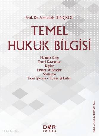 Temel Hukuk Bilgisi