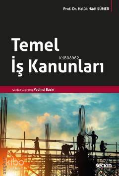 Temel İş Kanunları