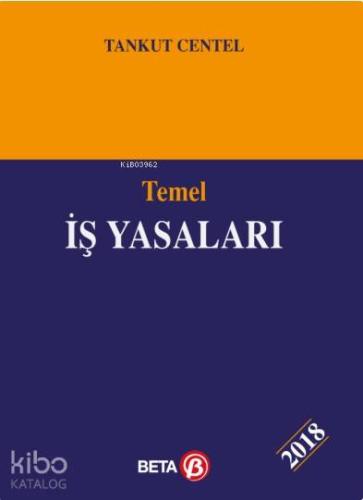 Temel İş ve Sosyal Sigorta Yasaları 2016