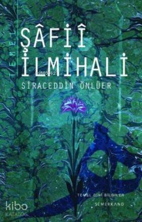 Temel Şâfiî İlmihali