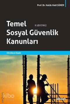 Temel Sosyal Güvenlik Kanunları