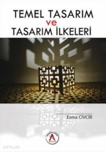 Temel Tasarım ve Tasarım İlkeleri