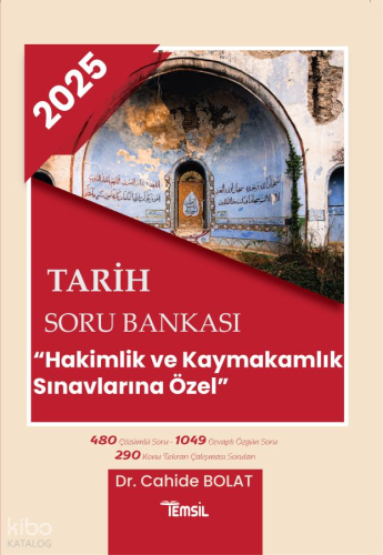 Temsil Kitap 2025 Tarih Soru Bankası "Hakimlik ve Kaymakamlık Sınavlarına Özel"