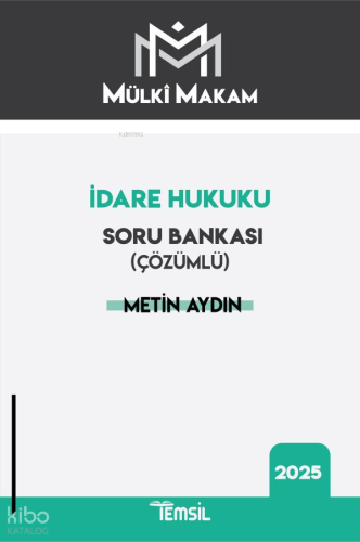 Temsil Kitap Mülkî Makam İdare Hukuku Soru Bankası (Çözümlü)