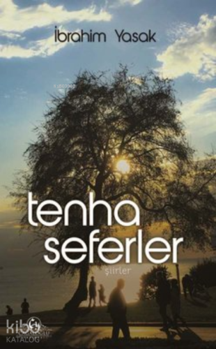 Tenha Seferler - Şiirler