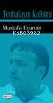 Tenhalayın Kalbimi