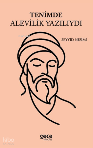 Tenimde Alevilik Yazılıydı