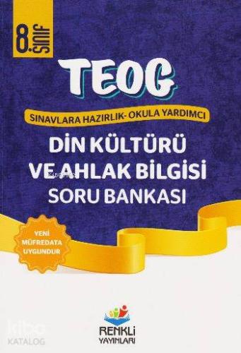TEOG1  8.Sınıf T.C. Din Kültürü ve Ahlak Bilgisi Soru Bankası