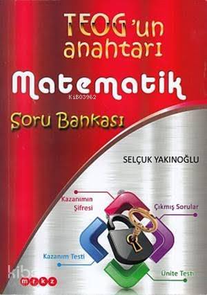 TEOG'un Anahtarı Matematik Soru Bankası