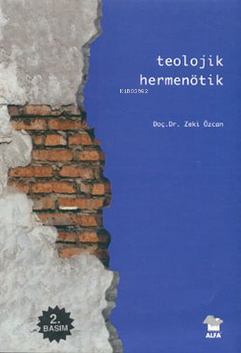 Teolojik Hermenötik - Kitapiks.com