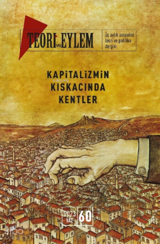 Teori ve Eylem 2023 Bahar Sayı :60