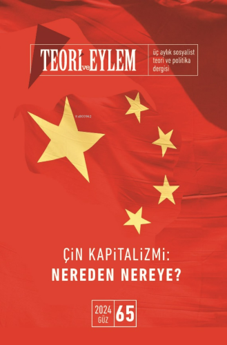 Teori ve Eylem; Üç Aylık Sosyalist Teori Dergisi - Kitapiks.com