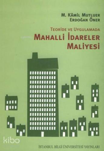 Teoride Uygulama Mahalli İdareler Maliyesi