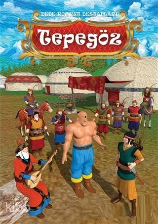 Tepegöz - Dede Korkut Destanları
