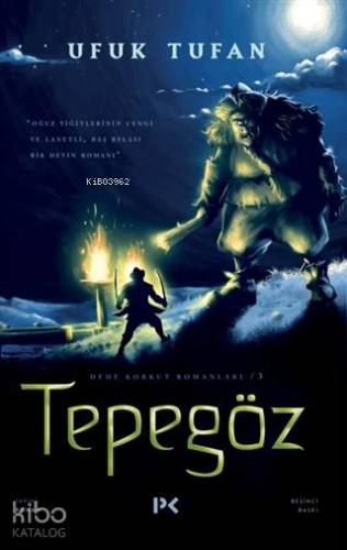 Tepegöz; Dede Korkut Romanları 3