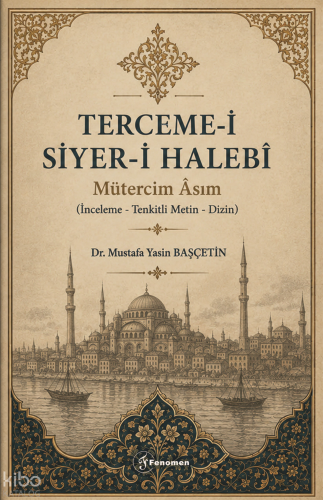 Terceme-i Siyer-i Halebi - Mütercim Âsım