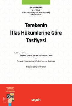 Terekenin İflas Hükümlerine Göre Tasfiyesi