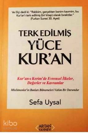 Terk Edilmiş Yüce Kur'an - Kitapiks.com