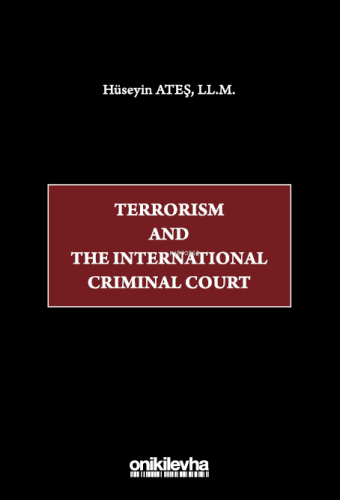 Terrorism and the International Criminal Court