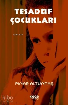 Tesadüf Çocukları - Kitapiks.com