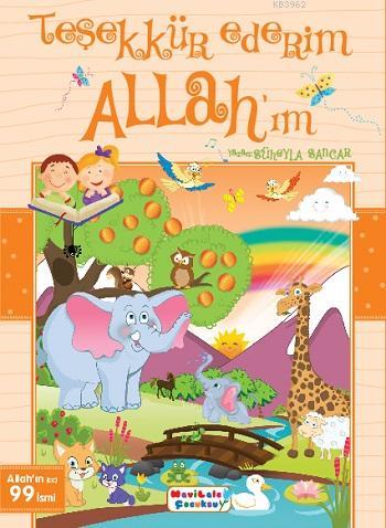 Teşekkür Ederim Allah'ım; Allah'ın İsimlerini Öğreniyorum - Kitapiks.c