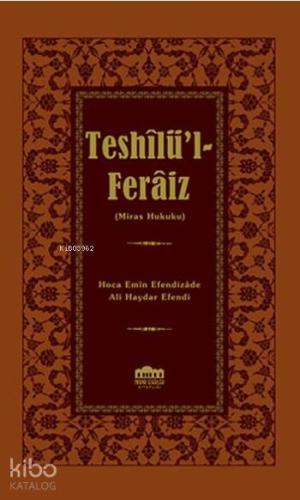 Teshilü'l-Feraiz; Miras Hukuku