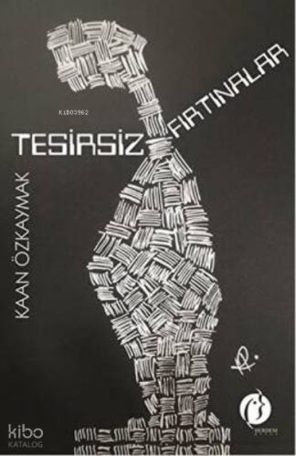 Tesirsiz Fırtınalar