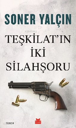 Teşkilat'ın İki Silahşoru
