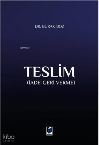 Teslim (İade-Geri Verme)