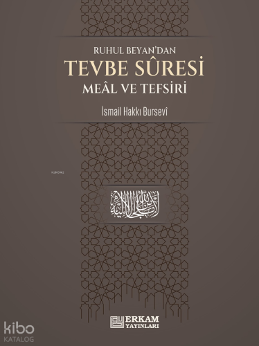 Tevbe Suresi Meâl ve Tefsiri - Kitapiks.com