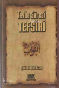Tevbe Sûresi Tefsiri