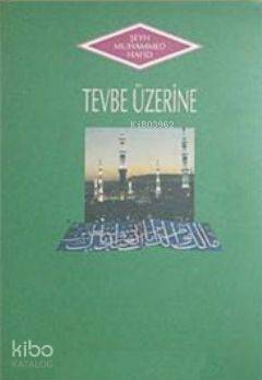 Tevbe Üzerine