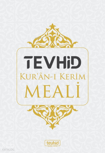 Tevhid Kur'an'ı Kerim Meali Arapça Metinsiz (Karton Kapak) - 1