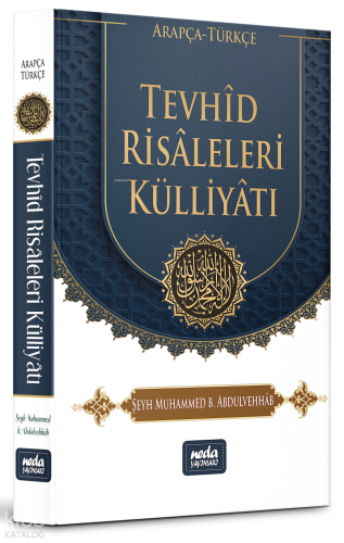 Tevhid Risaleleri Kulliyatı (Ciltli)