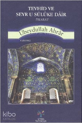 Fıkarât - Tevhid ve Seyr u Sülûke Dâir
