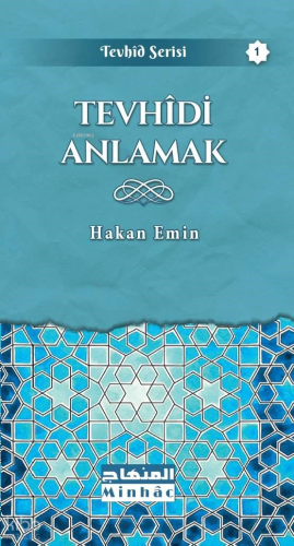 Tevhîdi Anlamak