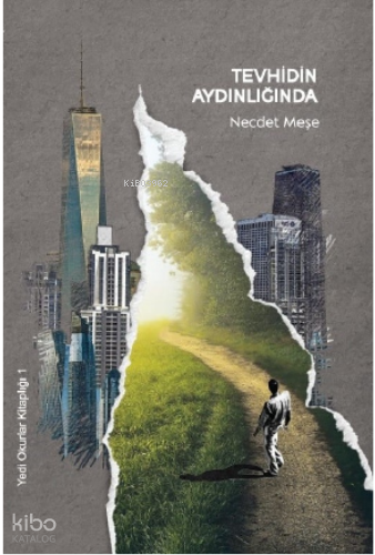 Tevhidin Aydınlığında