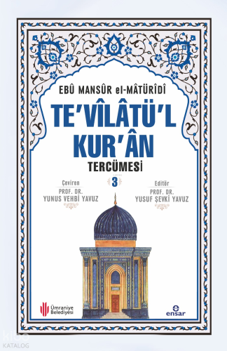 Te'vîlâtül Kur'ân Tercümesi 3