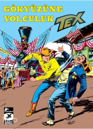 Tex Klasik Seri 45 - Gökyüzüne Yolculuk - Ölüme Atlayış