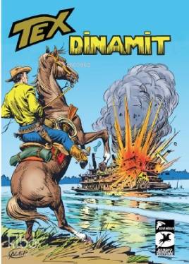 Tex Klasik Seri 54; Dinamik - Büyük Tehdit