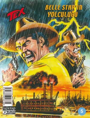 Tex Sayı 5;Belle Star’ın Yolculuğu