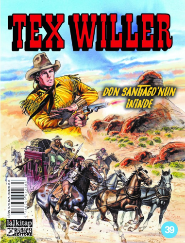 Tex Willer Sayı 39;Don Santiago’nun İninde