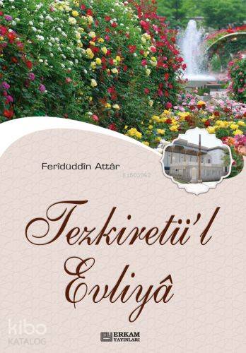 Tezkiretül Evliya - Kitapiks.com