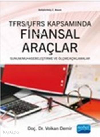 TfrsUfrs Kapsamında Finansal Araçlar - Kitapiks.com