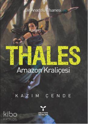 THALES  Amazon Kraliçesi