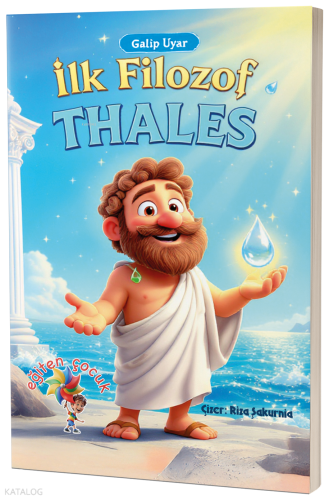 Thales - İlk Filozof