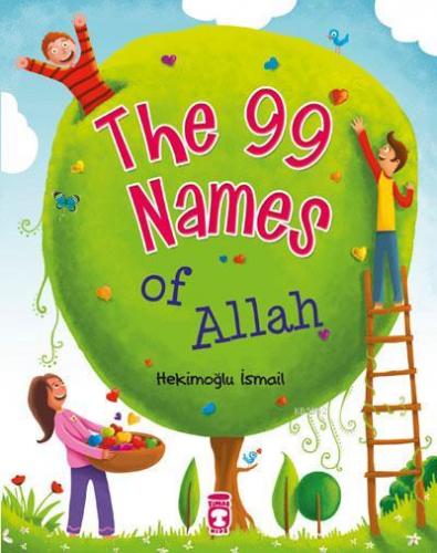 THE 99 NAMES OF ALLAH - Kitapiks.com