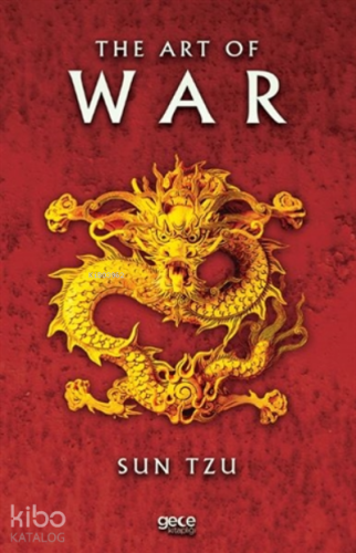 The Art of War;The Oldest Military Treatise in The World