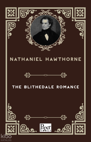 The Blithedale Romance