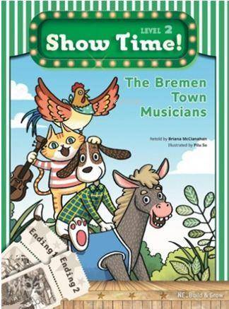 The Bremen Town Musicians + Workbook + Multirom (Show Time Level 2)